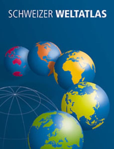 Schweizer Weltatlas: Deutsche Ausgabe Study Guides