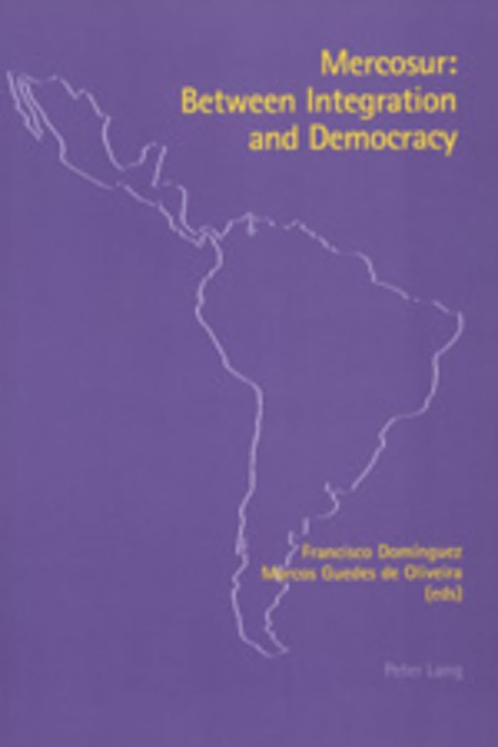 Product Image: Mercosur: Between Integration and Democracy