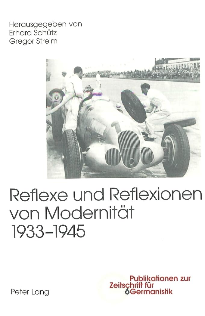 Reflexe und Reflexionen von Modernität 1933-1945 (Publikationen zur Zeitschrift für Germanistik, Band 6) Law