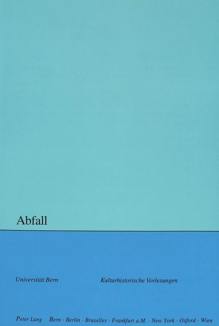Abfall (Kulturhistorische Vorlesungen, Band 102) Law