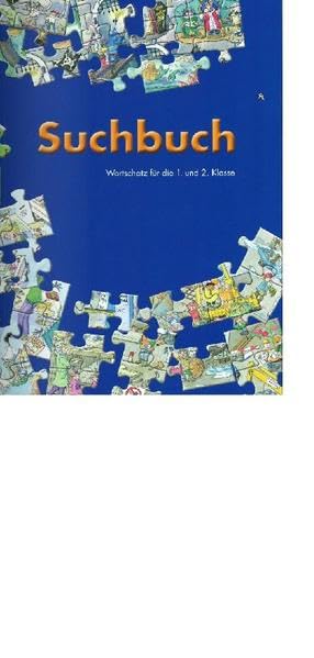 Suchbuch - Schülerbuch: Wortschatz für die 1. und 2. Klasse Learning & Reference