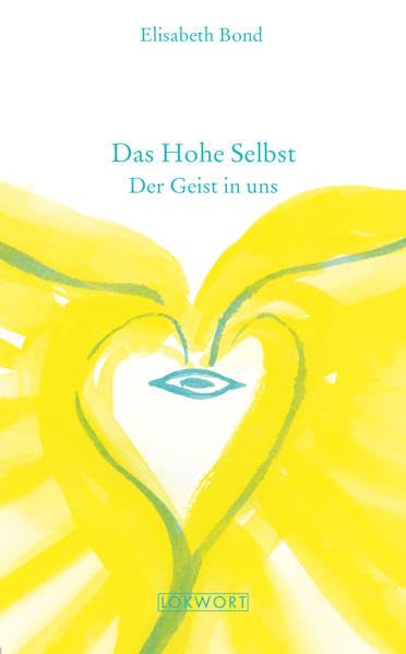 Product Image: Das Hohe Selbst: Der Geist in uns (Dimensionen)