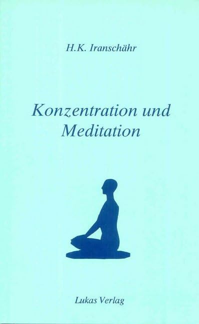 Konzentration und Meditation Philosophy