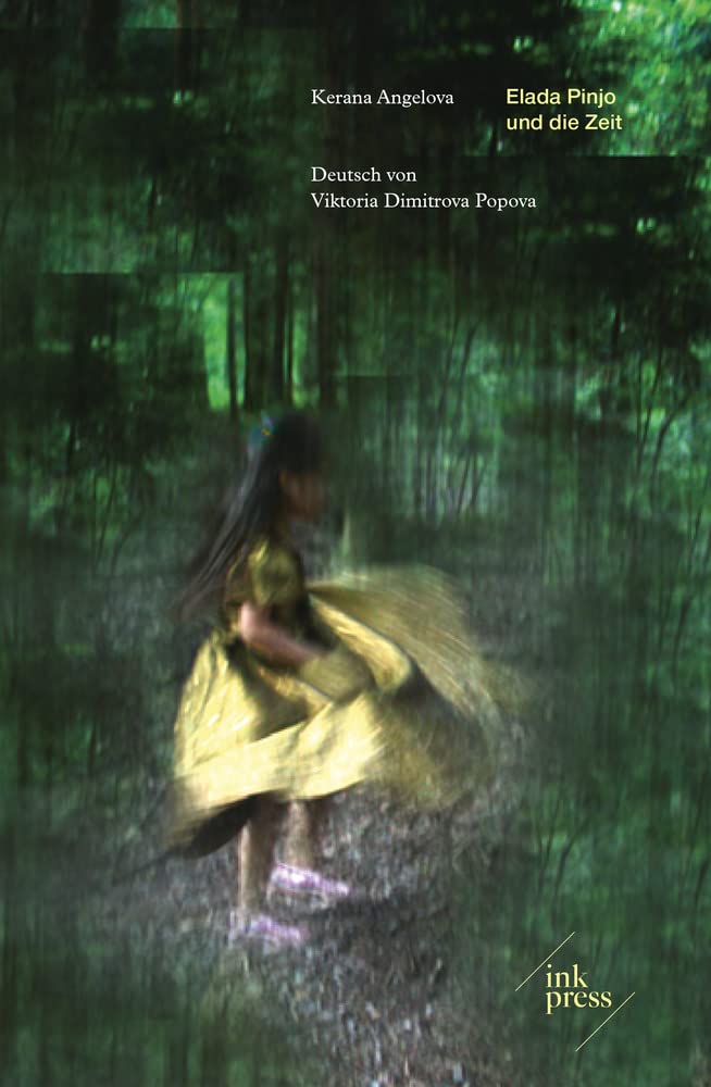 Elada Pinjo und die Zeit (Bulgarische Reihe) Contemporary literature