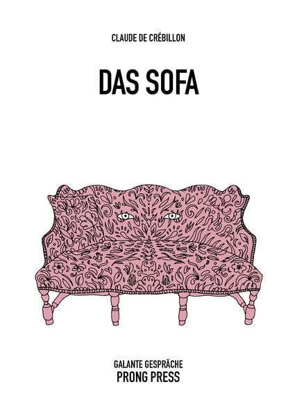 Das Sofa: Galante Gespräche (PRONG PRESS EROTIKA: Erotische Romane) Contemporary literature