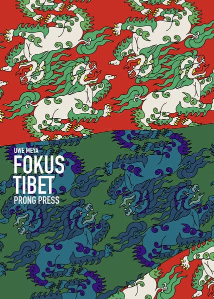 Fokus Tibet: Chinas Strategien zur Unterdrückung und Assimilation in einem besetzten Land (Tibet aktuell) Social Sciences