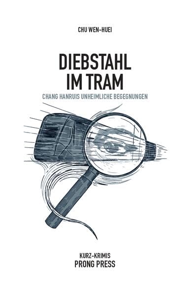 Diebstahl im Tram: Kurzkrimis (PRONG PRESS POLAR: Krimireihe) Contemporary literature