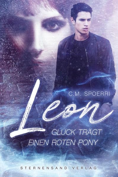 Leon: Glück trägt einen roten Pony Contemporary literature