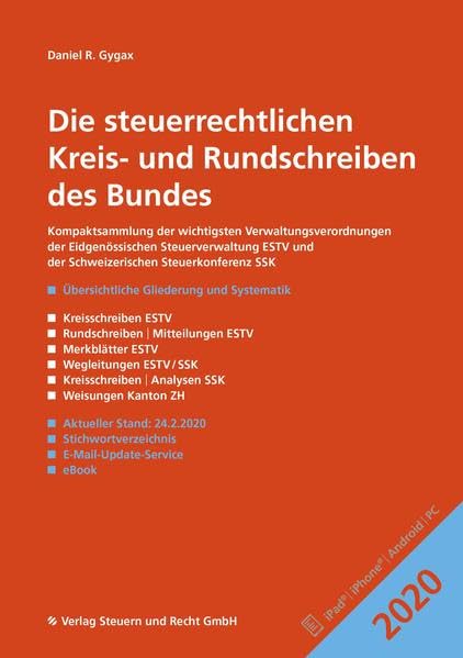 Die steuerrechtlichen Kreis- und Rundschreiben des Bundes 2020: Kompaktsammlung der wichtigsten Verwaltungsverordnungen der ESTV und der SSK Law