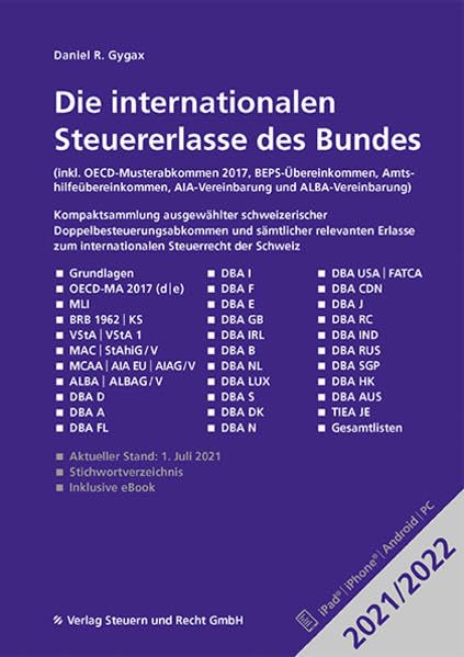 Die internationalen Steuererlasse des Bundes 2021/2022: inkl. OECD-MA 2017 (d/e), BEPS, MLI, MAC, MCAA und ALBA Law