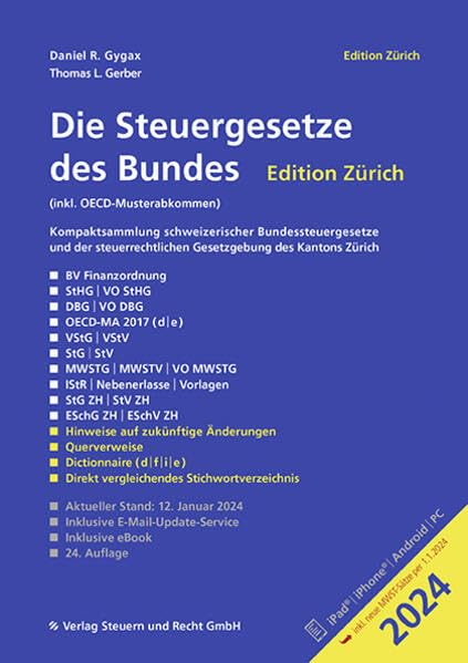 Die Steuergesetze des Bundes – Edition Zürich 2024: inkl. OECD-Musterabkommen Law