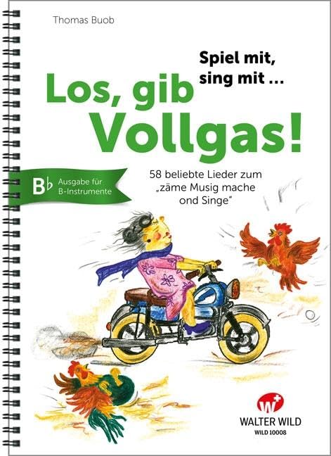 Los, gib Vollgas! – B-Instrumente Arts & Music