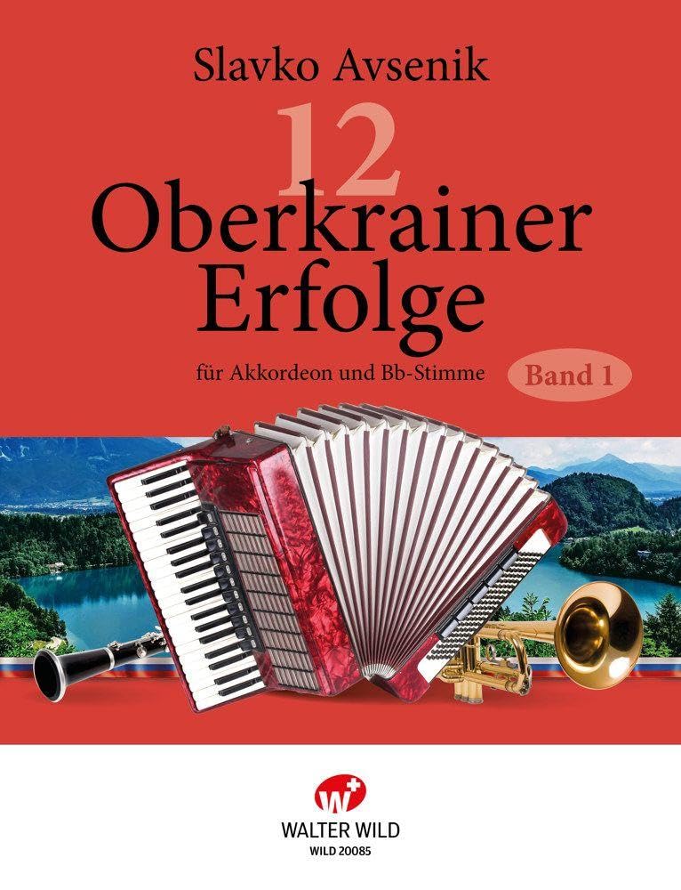 12 Oberkrainer Erfolge Band 1 Sheet Music