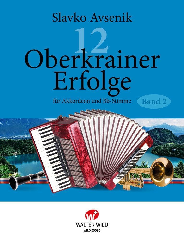 12 Oberkrainer Erfolge Band 2 Sheet Music