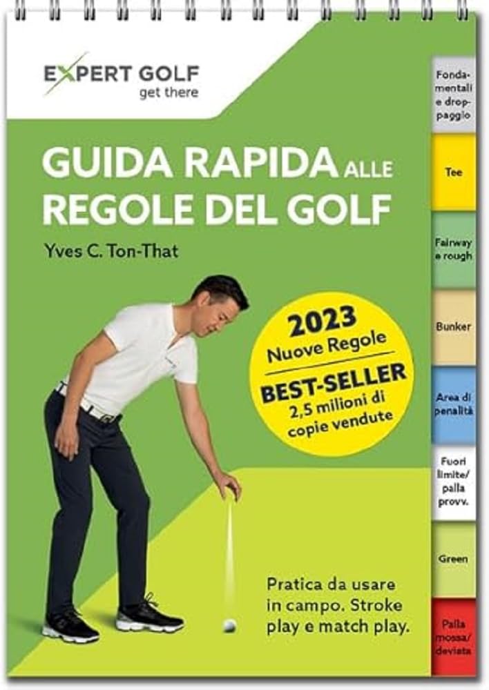 Guida rapida alle regole del golf 2023-2027: Guida rapida e pratica da usare in campo Leisure & Fun