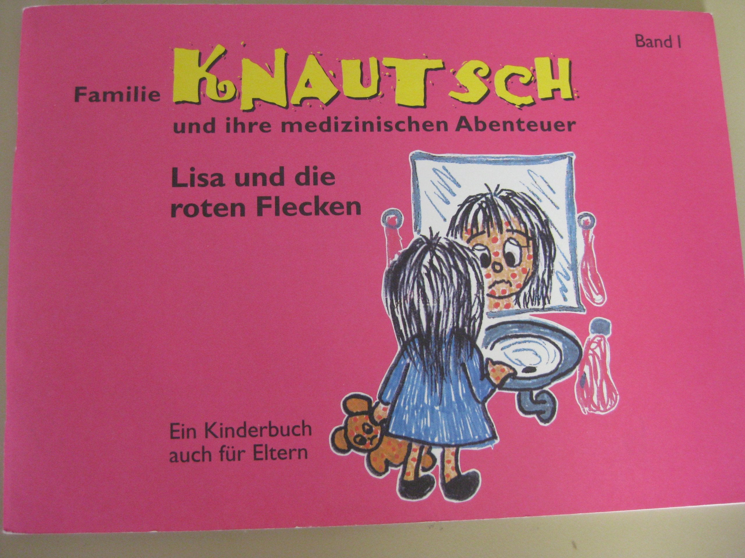 Familie Knautsch und ihre medizinischen Abenteuer Books