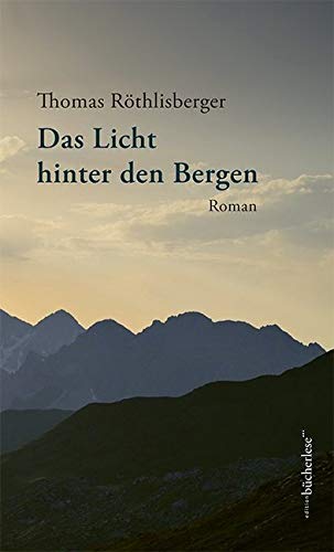 Das Licht hinter den Bergen Contemporary literature Books