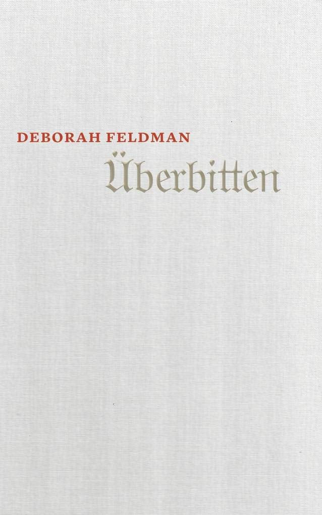 Überbitten: Autobiographische Erzählung Personalities
