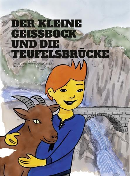 Der kleine Geissbock und die Teufelsbrücke Children's books