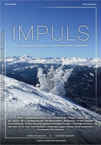 IMPULS Nr. 13 Q1/19: Das unabhängige Magazin für selbstverantwortete Gesundheit book