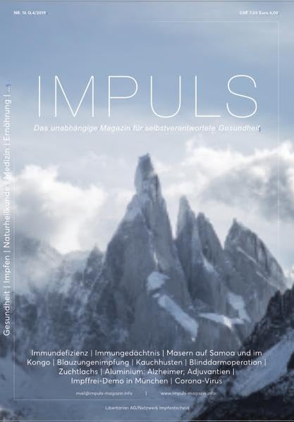 IMPULS Nr. 17 Q1/20: Das unabhängige Magazin für selbstverantwortete Gesundheit (IMPULS / Das unabhängige Magazin für selbstverantwortete Gesundheit) Medicine