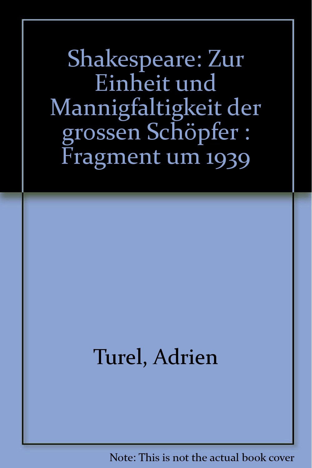 Shakespeare: Zur Einheit und Mannigfaltigkeit der grossen Schöpfer Books