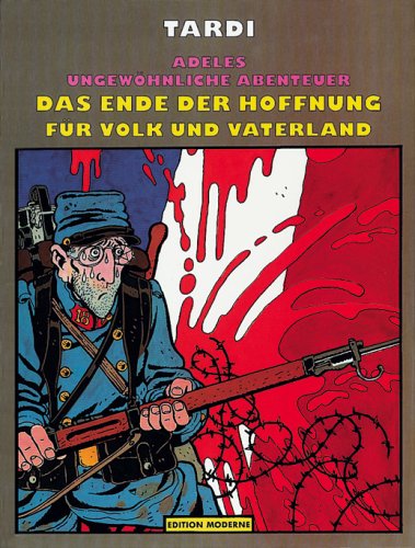Adeles ungewöhnliche Abenteuer Band 05: Das Ende der Hoffnung Manga