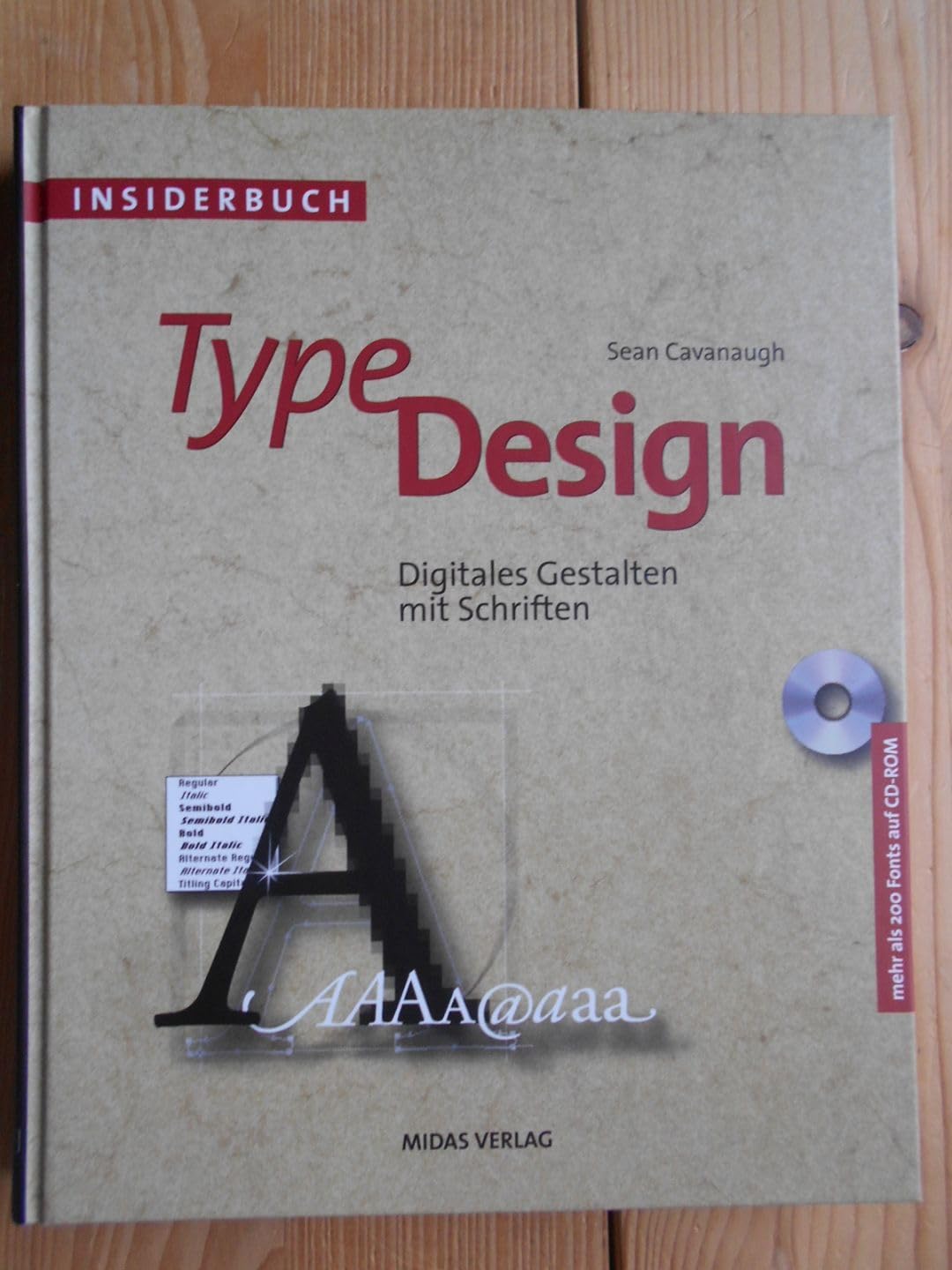 INSIDERBUCH TYPE DESIGN. Digitales Gestalten mit Schriften Computer Science