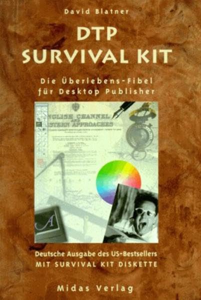 DTP Survival Kit: DIe Überlebens-Fibel für Desktop Publisher Computer Science