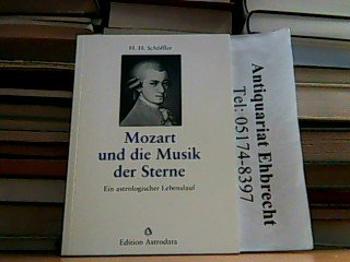 Mozart und die Musik der Sterne: Ein astrologischer Lebenslauf Books