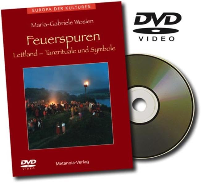 Feuerspuren (DVD): Lettische Tanzrituale und Symbole Films