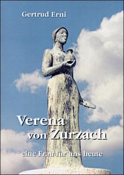 Verena von Zurzach: Eine Frau für uns heute Psychology