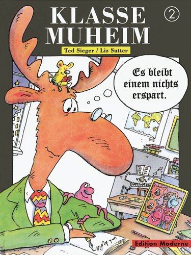 Klasse Muheim / Klasse Muheim Band 02: Es bleibt einem nichts erspart Manga