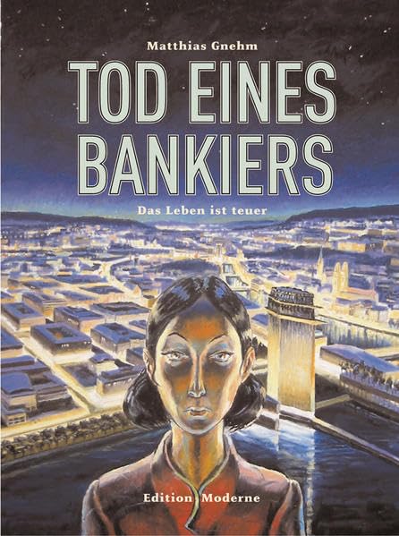 Tod eines Bankiers Band 2: Der Tod ist gratis: Zweiter Teil: Der Tod ist gratis Manga