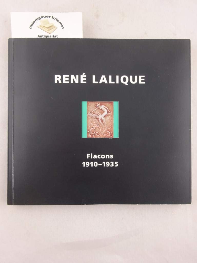 René Lalique: Flacons 1910-1935 Film, Art & Culture