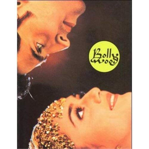 Bollywood: Der indische Film und die Schweiz: Ein Bilder- und Lesebuch zu Mainstream und Mythologie, Landschaft und Konstruktion, Film und Musik, ... 2002 (Edition Museum für Gestaltung Zürich) Film, Art & Culture