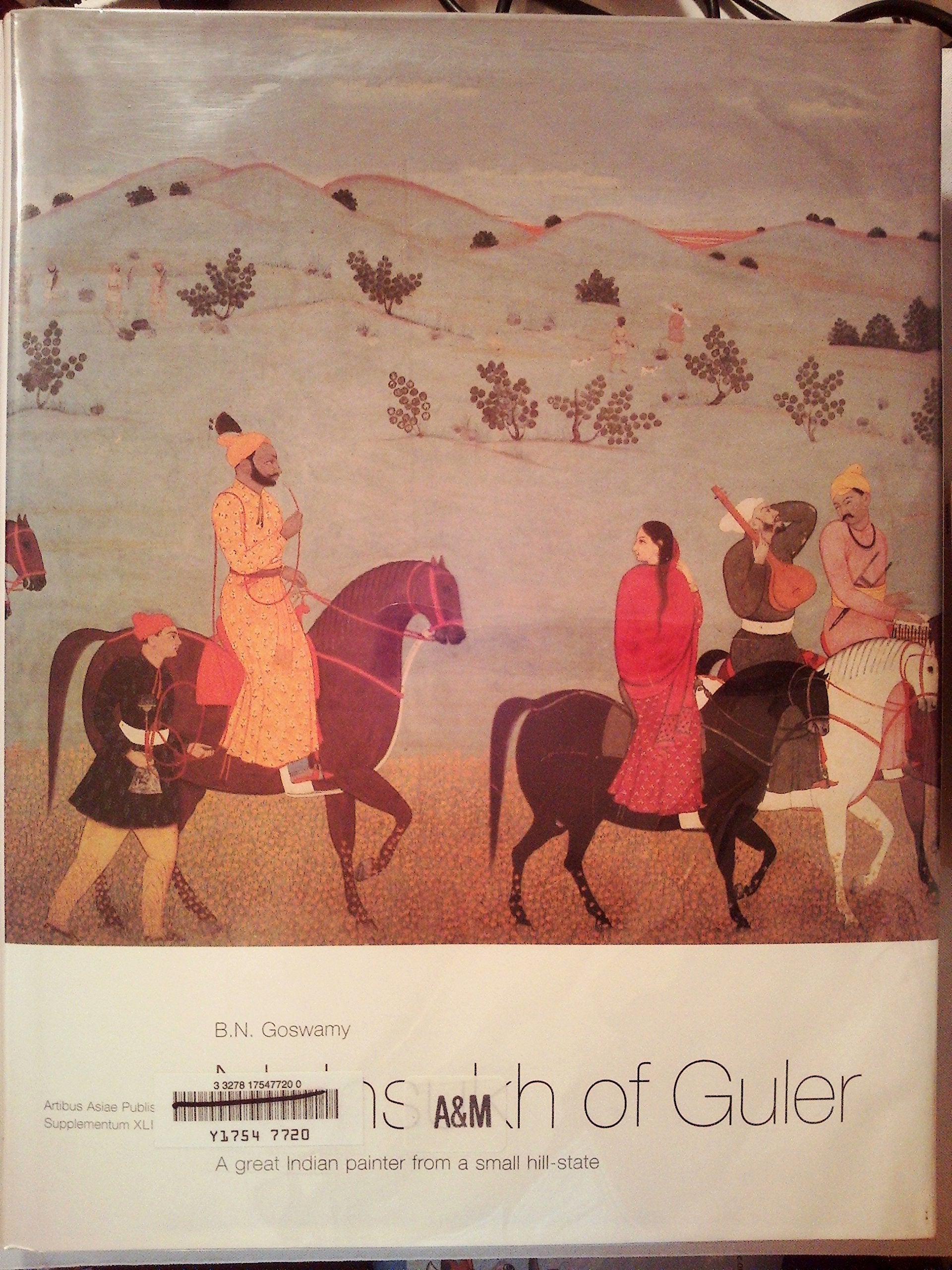 Nainsukh of Guler: A great Indian painter from a small hill-state (Artibus Asiae Publishers - Supplementum) Film, Art & Culture