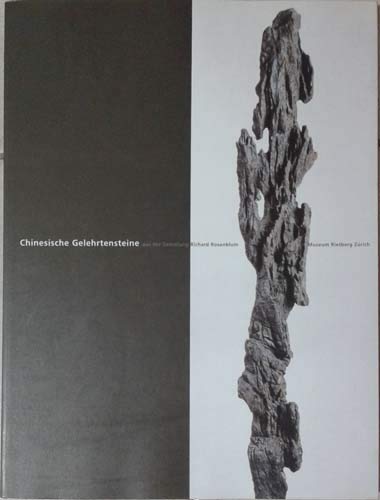 Chinesische Gelehrtensteine. Aus der Sammlung Richard Rosenblum book
