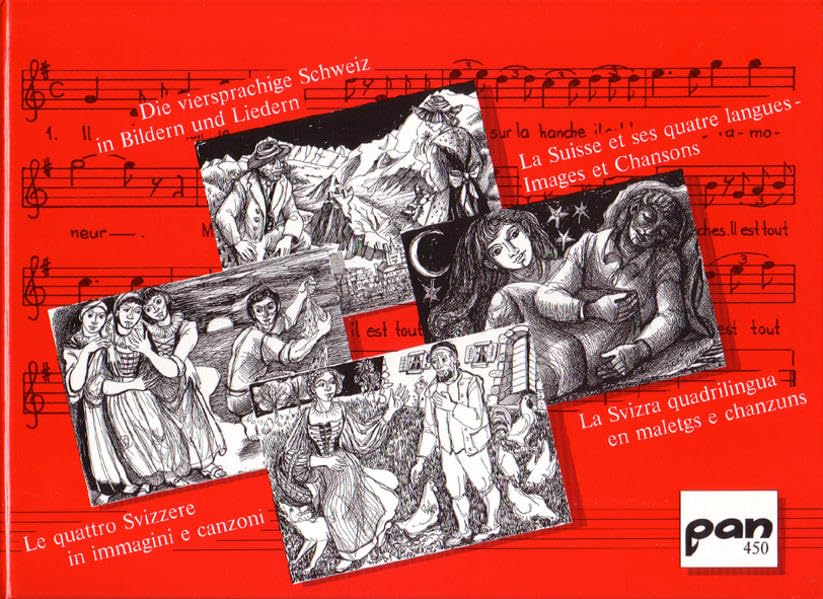 Die Viersprachige Schweiz in Bildern und Liedern /La Suisse et ses quatres langues - Images et Chansons (Pan) Arts & Music
