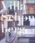 Die Villa Schönberg: Entstehung und Erneuerung Architecture