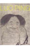 Eccentric Visions: The World of Luo Ping (1733-1799): The Worlds of Luo Ping Film, Art & Culture