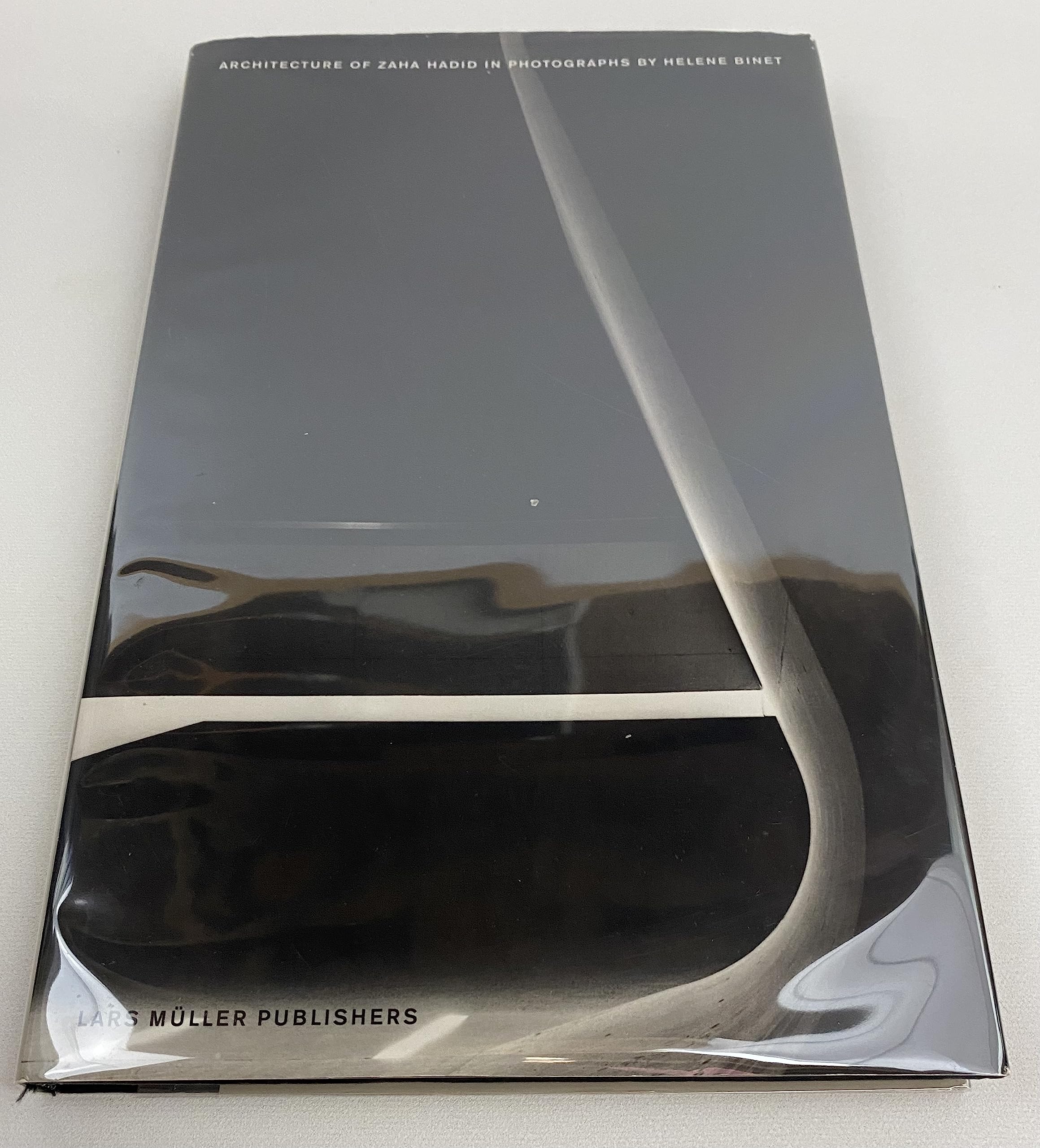 The Architecture of Zaha Hadid in Photographs by Helene Binet Architecture