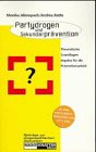 Partydrogen und Sekundärprävention: Theoretische Grundlagen - Impulse für die Präventionsarbeit (Beiträge zur drogenpolitischen Diskussion) Social Sciences