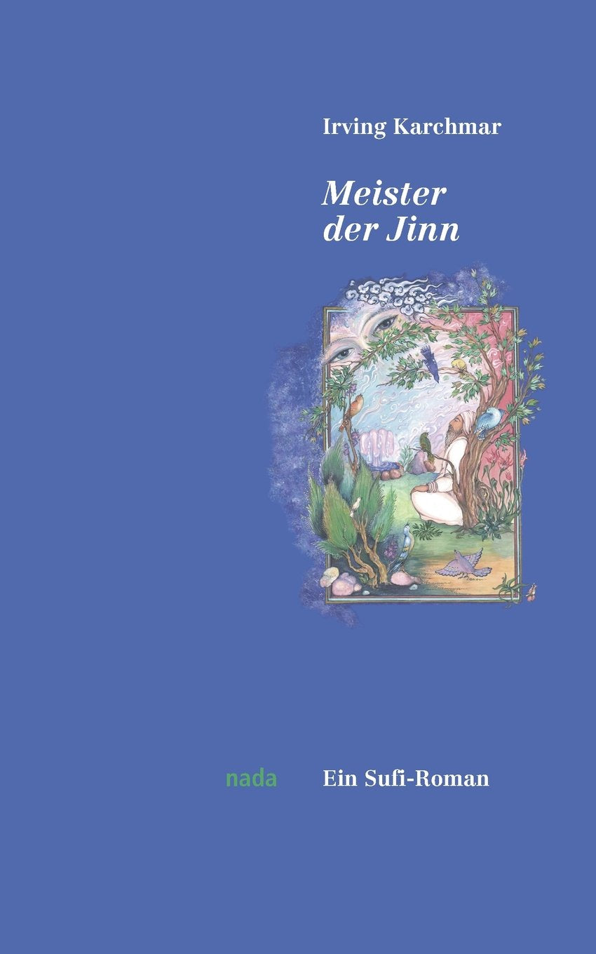 Meister der Jinn: Ein Sufi-Roman Contemporary literature