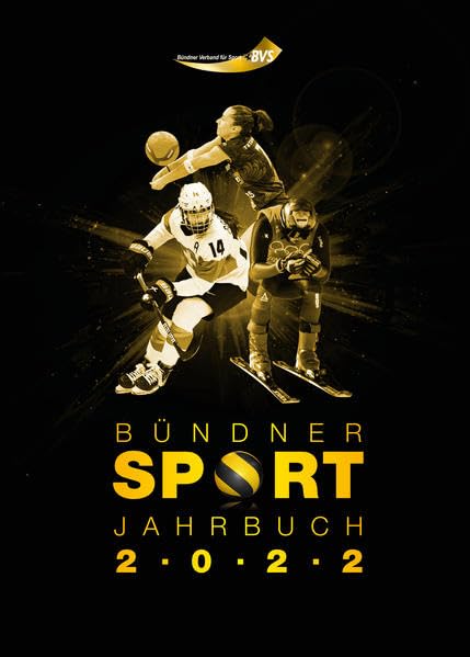 Bündner Sport Jahrbuch 2022 Leisure & Fun