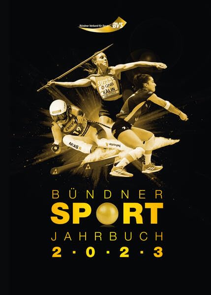 Bündner Sport Jahrbuch 2023 Leisure & Fun