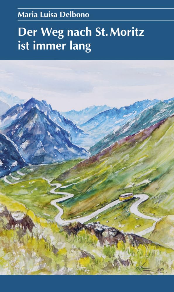 Der Weg nach St. Moritz ist immer lang Contemporary literature