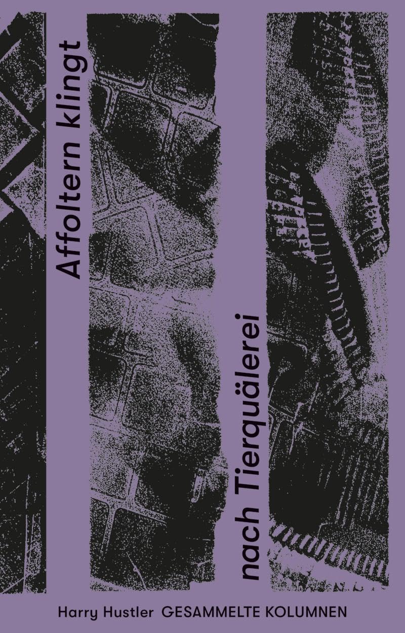 Affoltern klingt nach Tierquälerei Contemporary literature