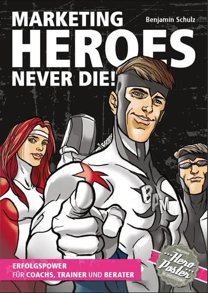 Product Image: Marketing-Heroes never die!
