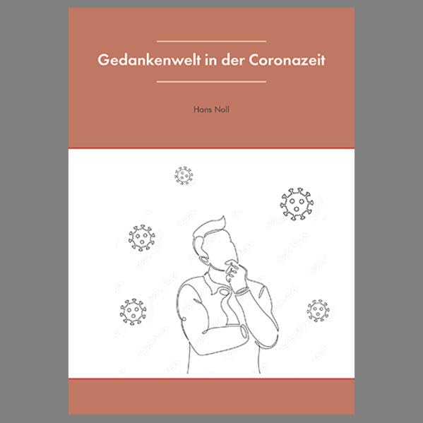 Gedankenwelt in der Coronazeit Contemporary literature
